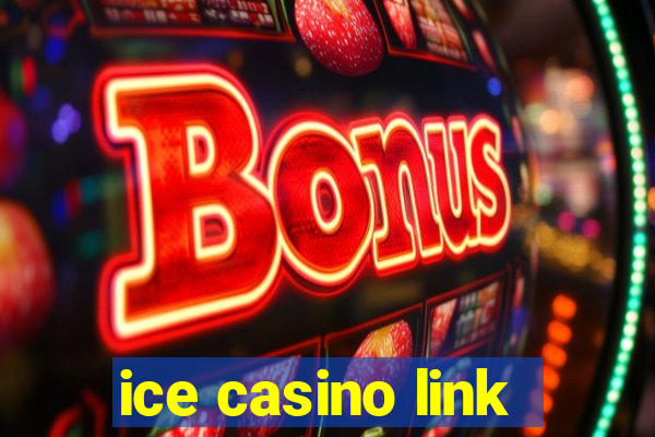 ice casino link